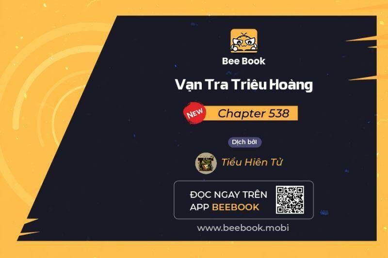 vạn tra triêu hoàng chapter 538 - Next chapter 539